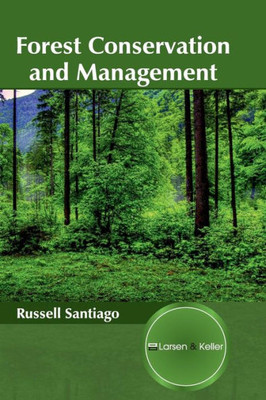 Forest Conservation And Management