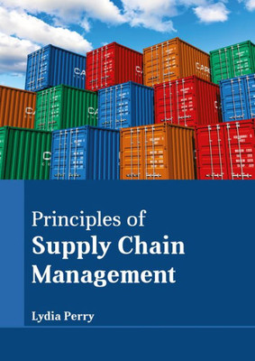 Principles Of Supply Chain Management