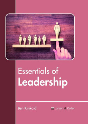 Essentials Of Leadership