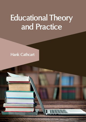 Educational Theory And Practice