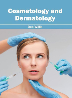 Cosmetology And Dermatology
