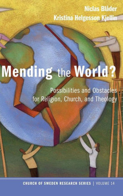 Mending The World? (Church Of Sweden Research)