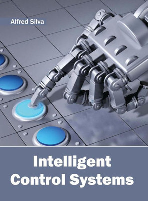 Intelligent Control Systems