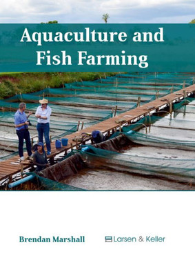 Aquaculture And Fish Farming