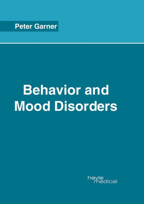 Behavior And Mood Disorders