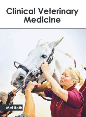 Clinical Veterinary Medicine