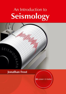 An Introduction To Seismology
