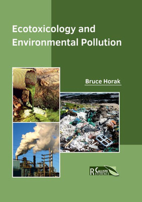 Ecotoxicology And Environmental Pollution