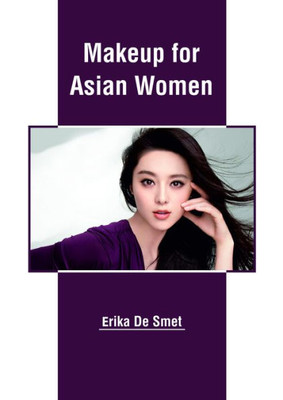 Makeup For Asian Women