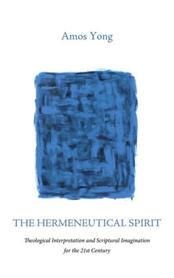 The Hermeneutical Spirit