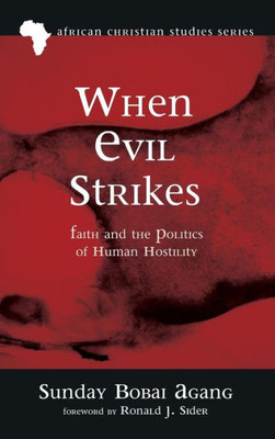 When Evil Strikes (African Christian Studies)