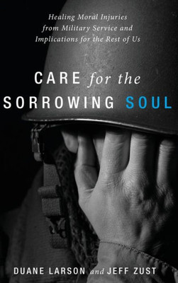 Care For The Sorrowing Soul