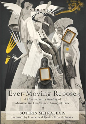 Ever-Moving Repose (Veritas)