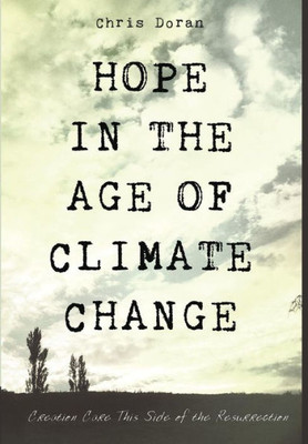 Hope In The Age Of Climate Change