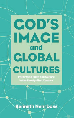 God'S Image And Global Cultures