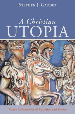 A Christian Utopia