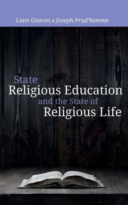 State Religious Education And The State Of Religious Life
