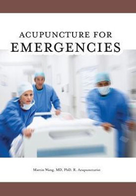 Acupuncture For Emergencies
