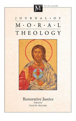 Journal Of Moral Theology, Volume 5, Number 2