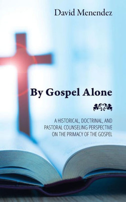 By Gospel Alone