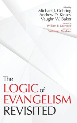 The Logic Of Evangelism