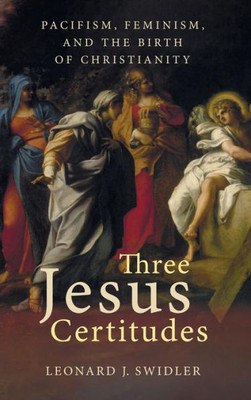 Three Jesus Certitudes