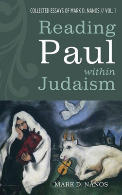 Reading Paul Within Judaism