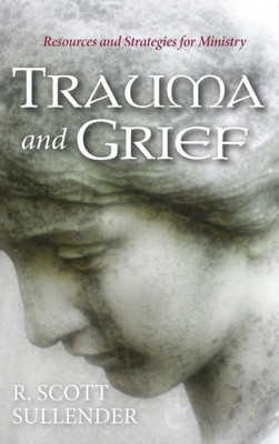 Trauma And Grief