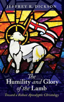 The Humility And Glory Of The Lamb