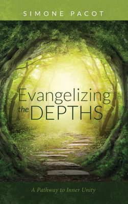 Evangelizing The Depths