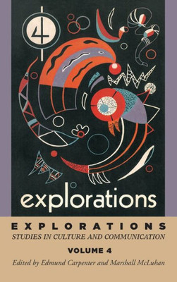Explorations 4 (Explorations In Communications)