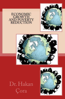 Economic Growth And Poverty Reduction