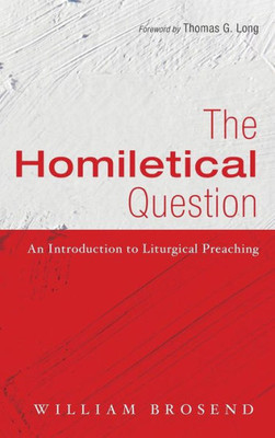The Homiletical Question