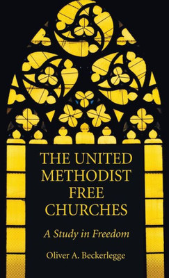 The United Methodist Free Churches