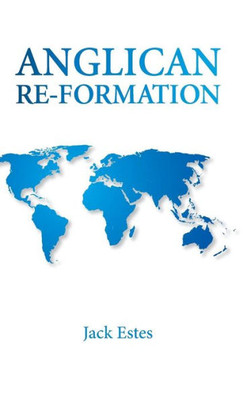 Anglican Re-Formation