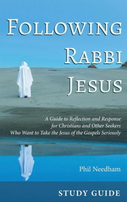 Following Rabbi Jesus, Study Guide