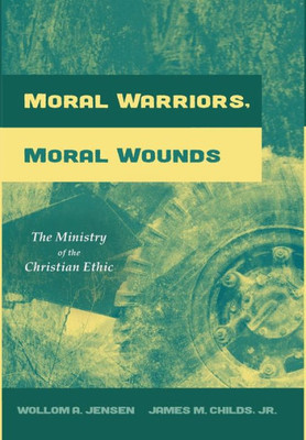 Moral Warriors, Moral Wounds