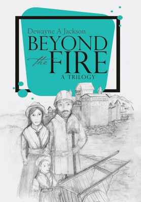 Beyond The Fire