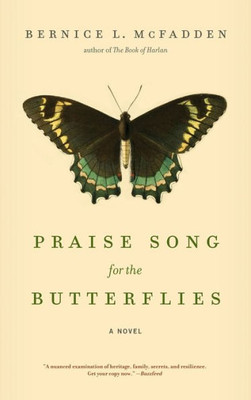 Praise Song For The Butterflies