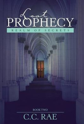 Lost Prophecy: Realm Of Secrets