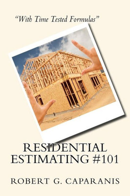 Residential Estimating #101: Teaching Construction Methods
