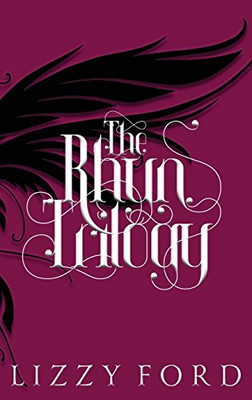 The Rhyn Trilogy: Five Year Anniversary Collector'S Edition
