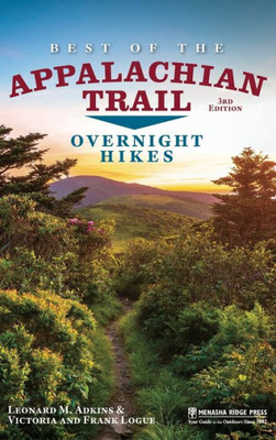 Best Of The Appalachian Trail: Overnight Hikes