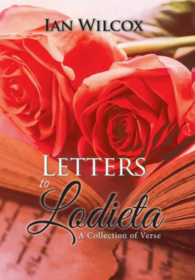 Letters To Lodieta: A Collection Of Verse