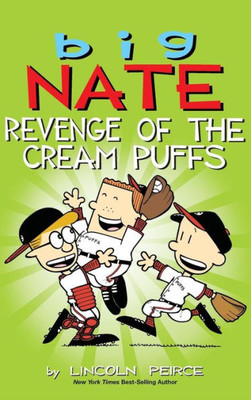 Big Nate: Revenge Of The Cream Puffs