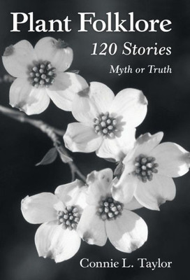 Plant Folklore: 120 Stories