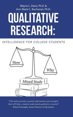 Qualitative Research: Intelligence For College Students