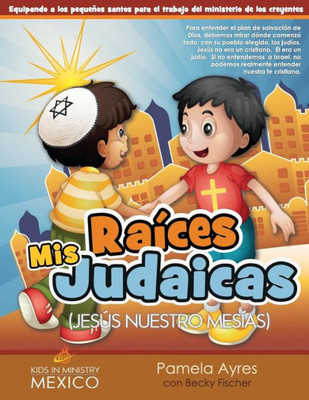 Jesús Nuestro Mesías (Spanish Edition)
