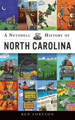 A Nutshell History Of North Carolina