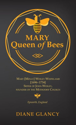 Mary Queen Of Bees